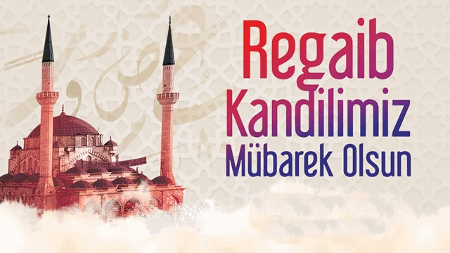 Regaip Kandiliniz Mübarek Olsun..!